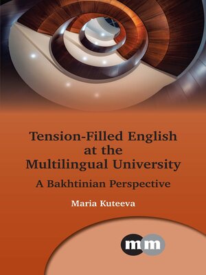 cover image of Tension-Filled English at the Multilingual University